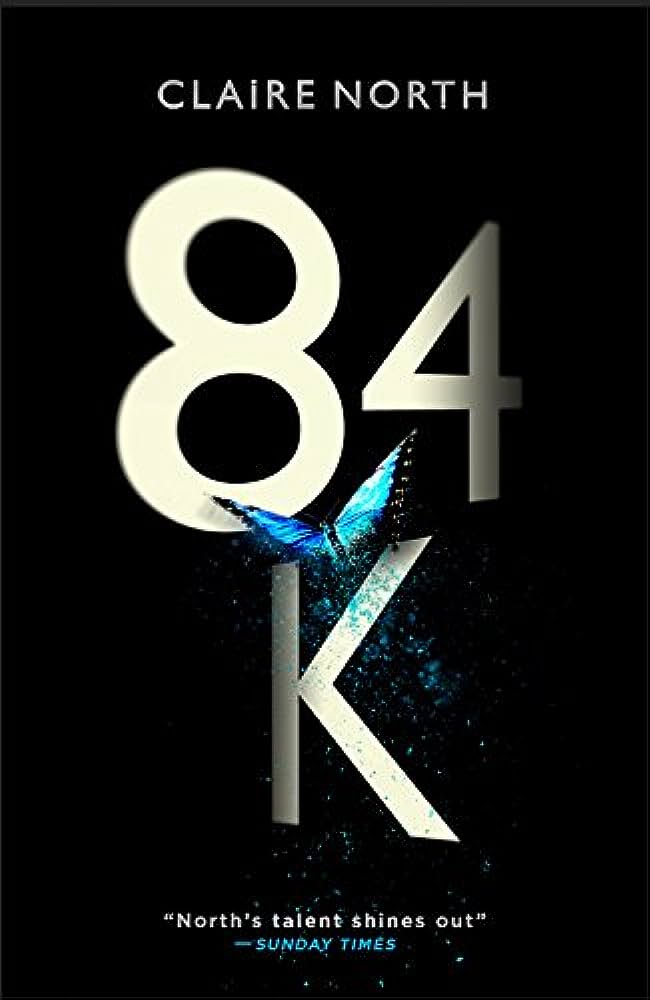Cover of the book "84K" by Claire North