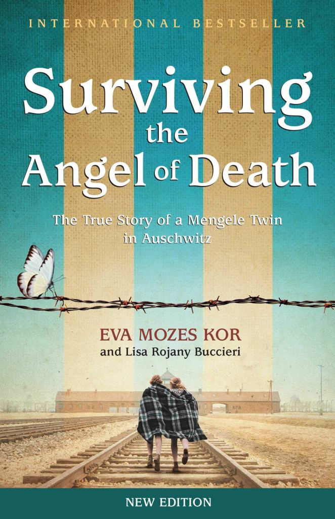 Cover of the book "Surviving the Angel of Death: The True Story of a Mengele Twin in Auschwitz", by Eva Mozes Kor